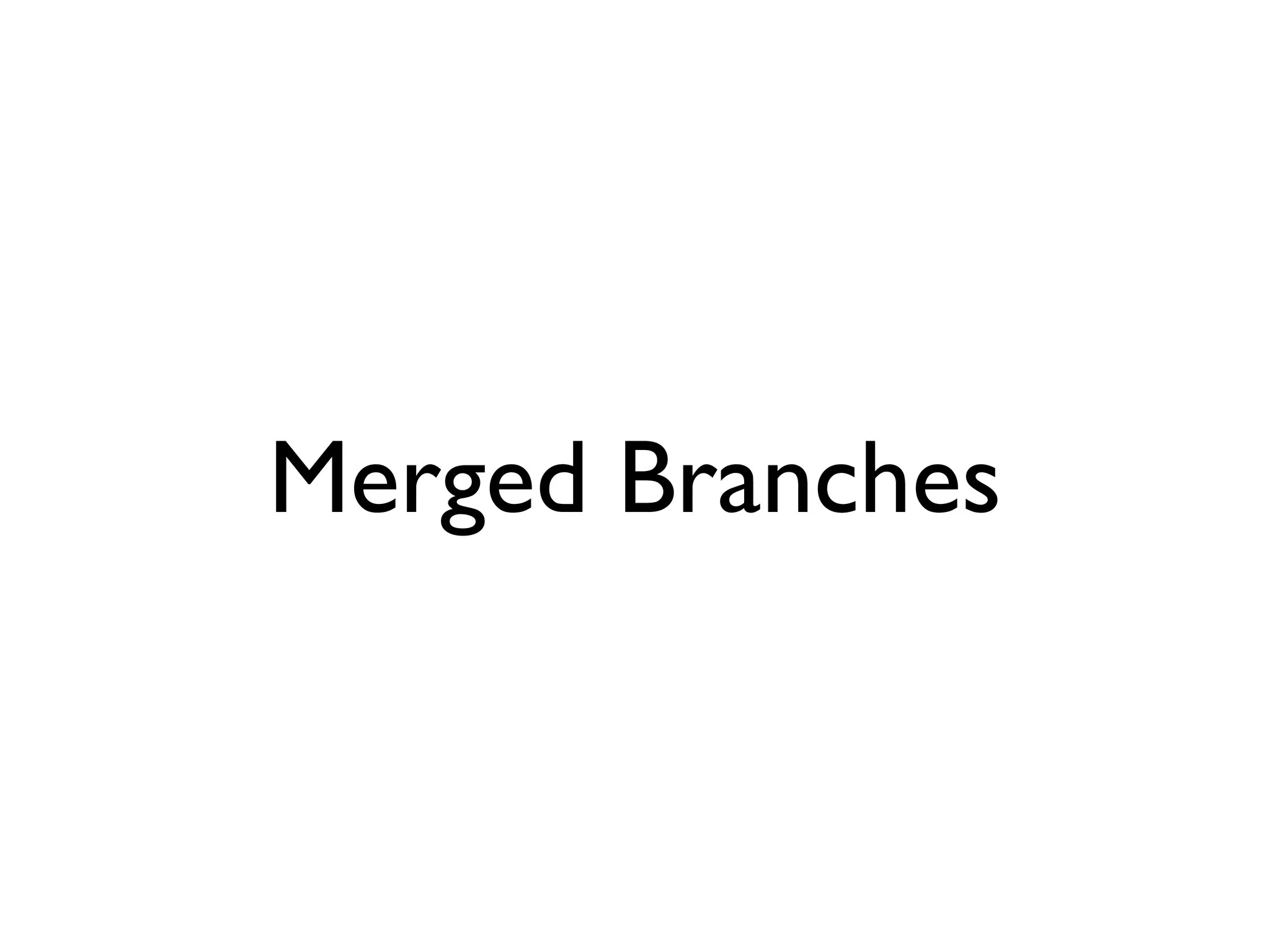 Merged Branches 