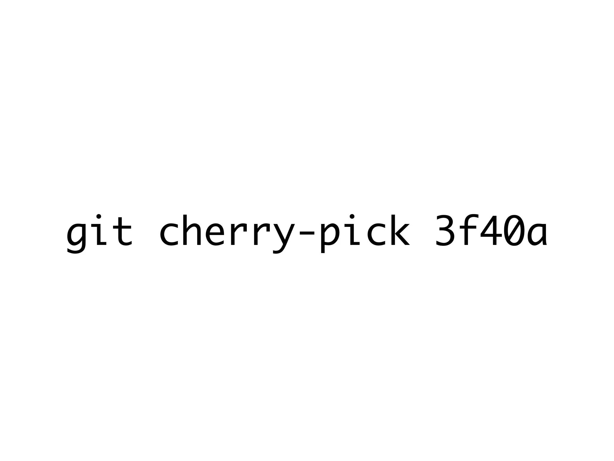 git cherry-pick 3f40a 