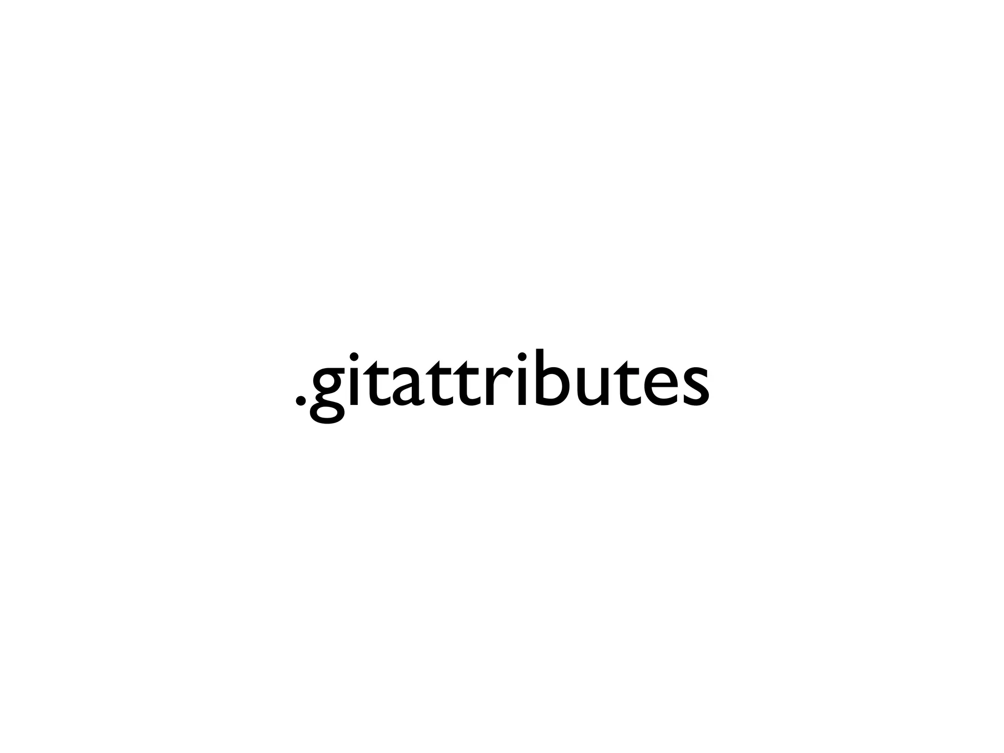 .gitattributes 