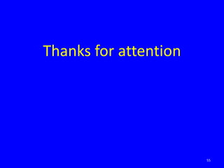 Thanks for attention
55
 