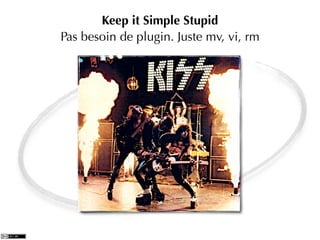 Keep it Simple Stupid
Pas besoin de plugin. Juste mv, vi, rm
 