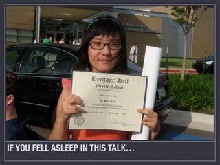 IF YOU FELL ASLEEP IN THIS TALK…
 