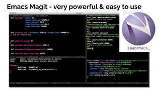 Emacs Magit - very powerful & easy to use
 