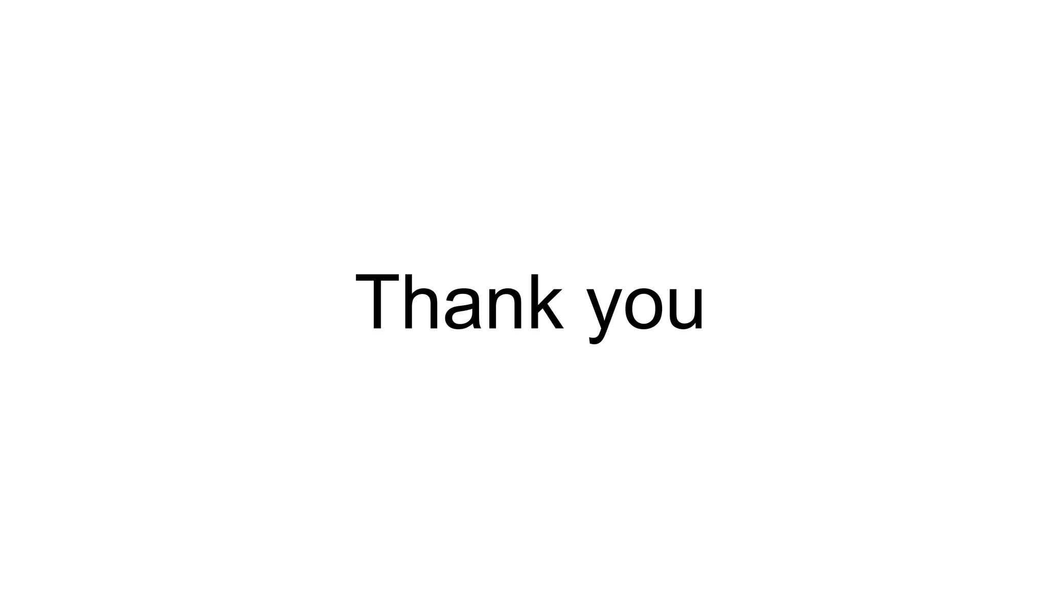 Thank you
 