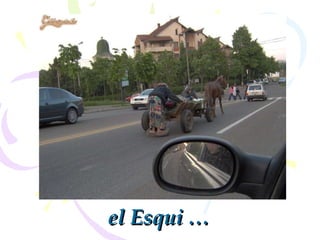 el  Esqui … 