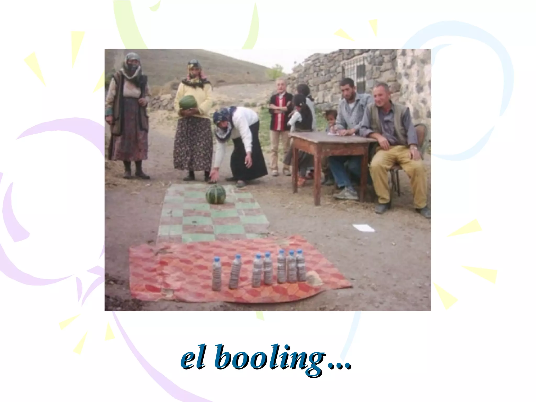 el boolingel booling……
 