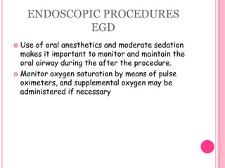 Dentures should be removed.