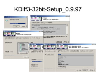 KDiff3-32bit-Setup_0.9.97
 