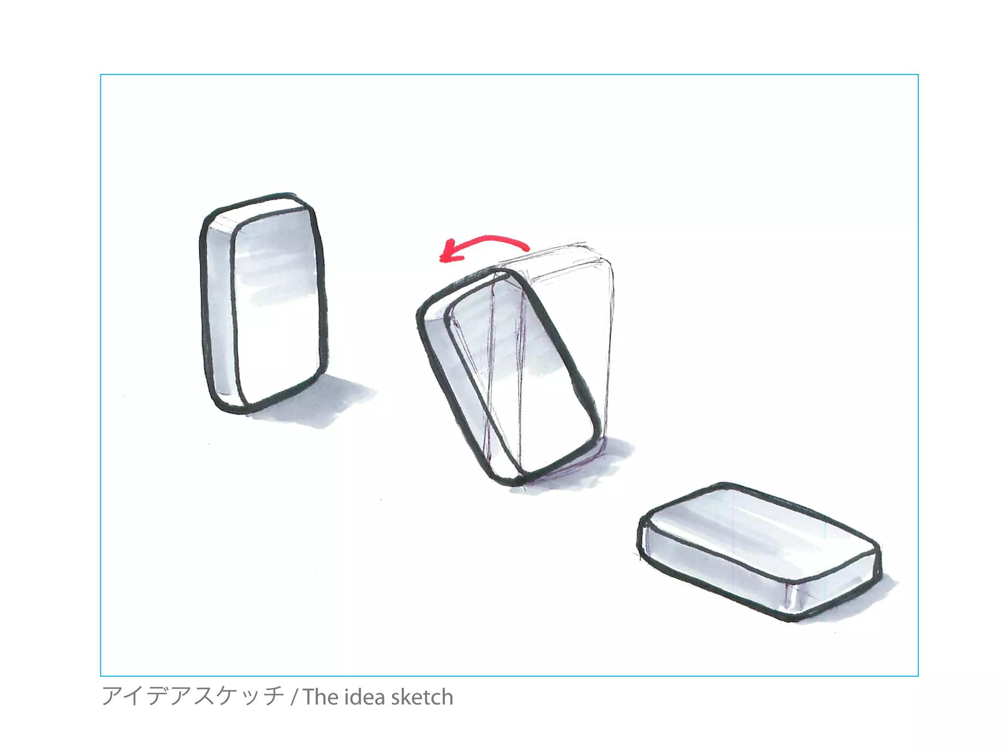 アイデアスケッチ / The idea sketch
 