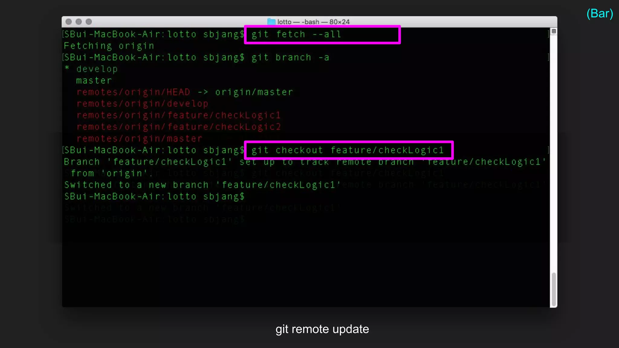 git remote update
(Bar)
 