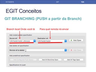 31/01/17 GIT
GIT MERGE x GIT REBASE
Qual usar?
Rebase é melhor para integrar mudanças
em branches que seguem o mesmo fluxo de
desenvolvimento, por exemplo quando se deseja
atualizar a branch local com a remota, já que o
fluxo de commits fica linear e o histórico mais
organizados
Merge é melhor para integrar mudanças entre
branches que seguem um fluxo diferente de
desenvolvimento. Por exemplo, integrar a novas
features na master, pois na maioria das vezes,
você deseja que após a integração as duas
branches apontem para o mesmo commit, ou seja,
estejam iguais.
 