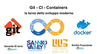 Mastering Modern Development: Git, Continuous Integration, and ...
