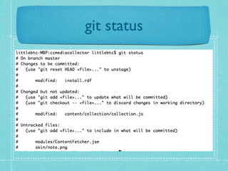 git status
 