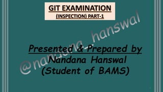 1
Presented & Prepared by
Nandana Hanswal
(Student of BAMS)
 