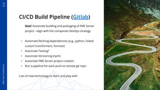 Gitflow with FME and Autobuilding a Project with the Gitlab Build ...