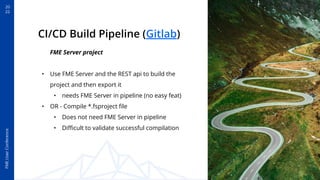 Fme Projects Gitflow with FME and Autobuilding a Project with the Gitlab Build ...