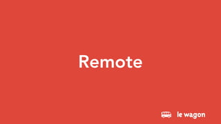 Remote
 