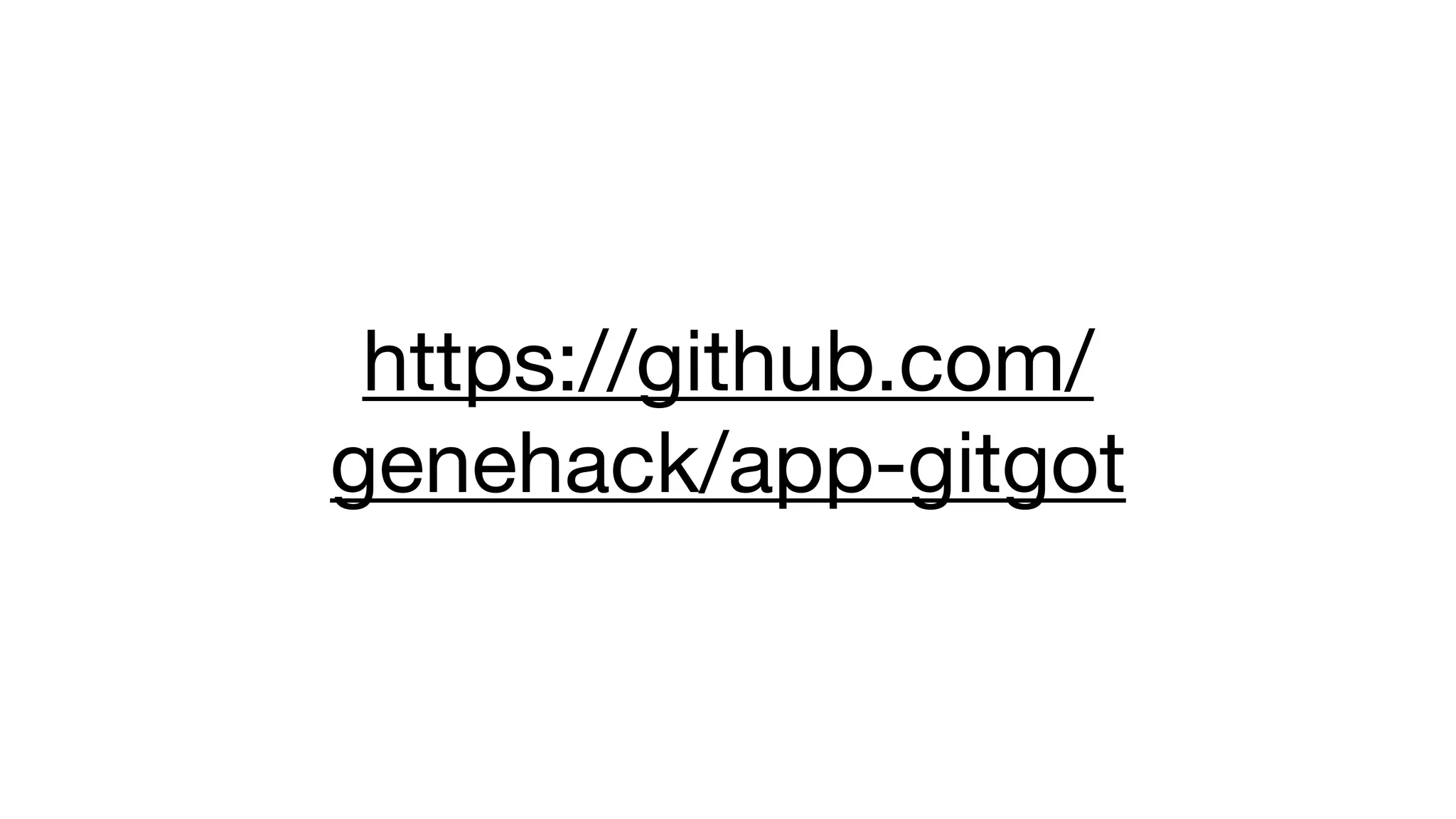 https://github.com/ 
genehack/app-gitgot 
 