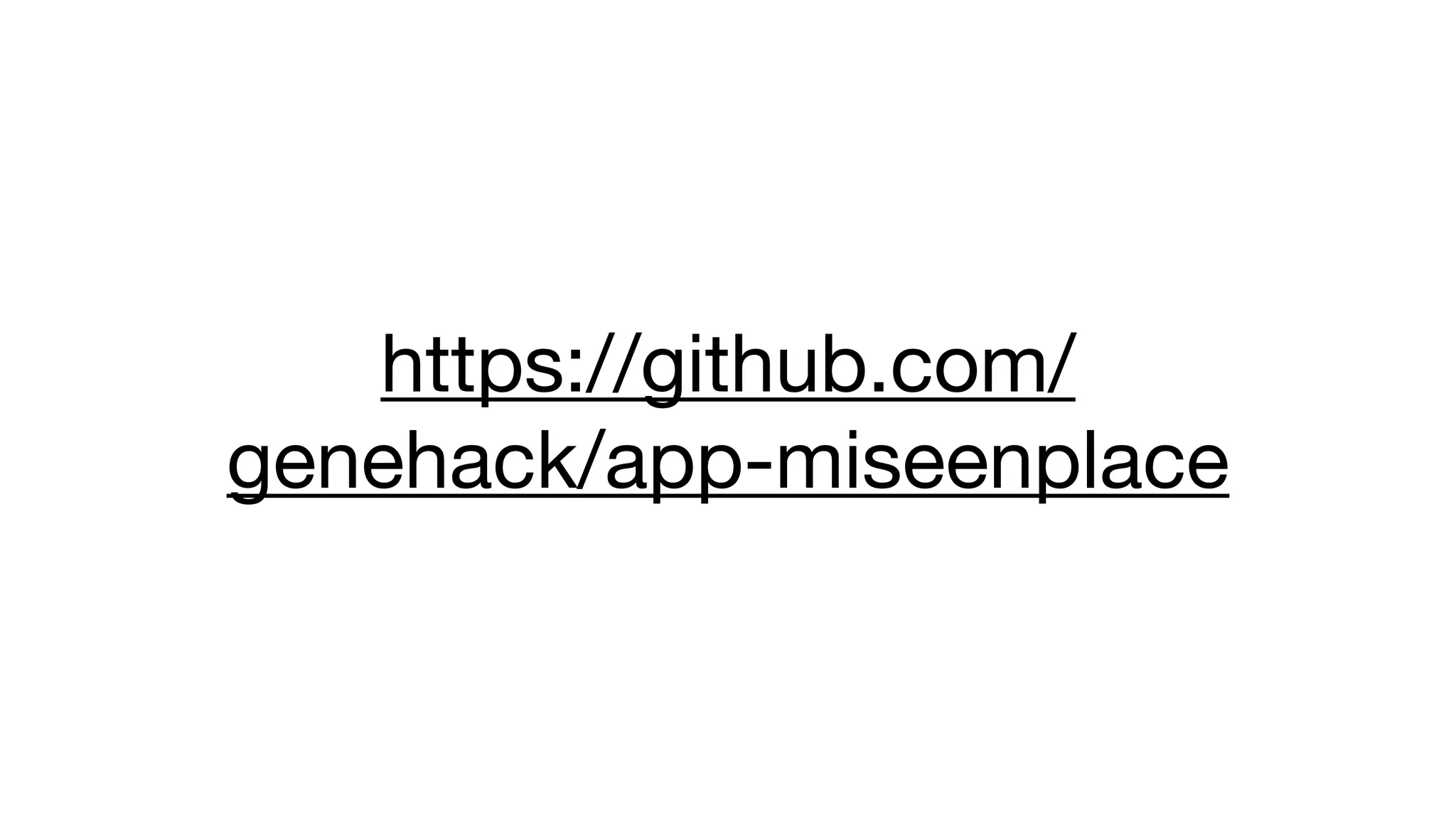 https://github.com/ 
genehack/app-miseenplace 
 