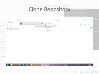 Clone Repository
 