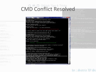 CMD Conflict Resolved
 