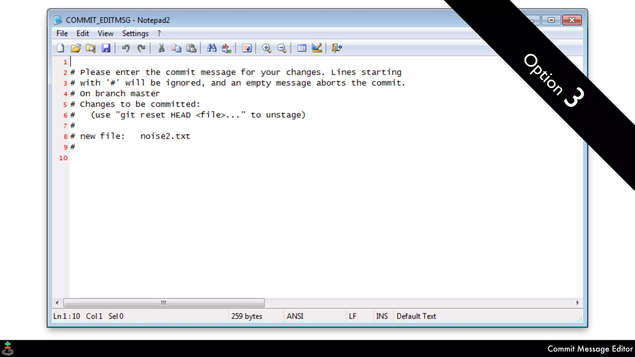 Commit Message Editor
O
ption
3
 