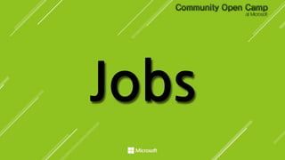 Jobs
 