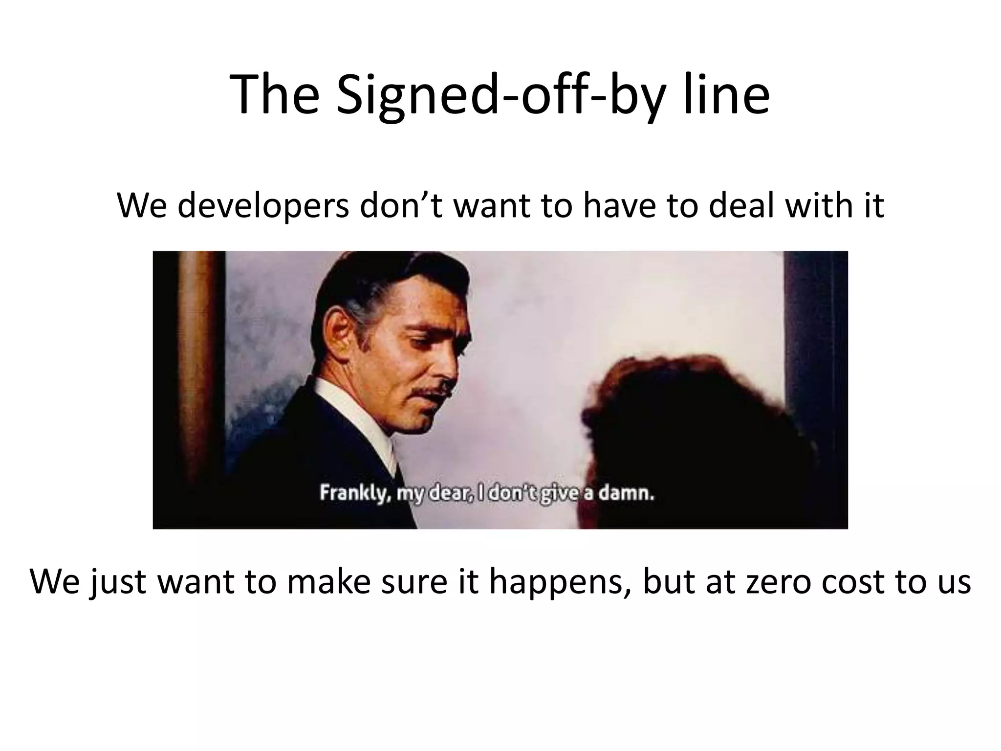 Libfabric only accepts commits
via pull requests
Libfabric Github
Git repo
jsquyres Github
forked libfabric repo commit d70ebb7b6f7afb51e3026c92c40b6aedae8b1417
Author: Jeff Squyres <jsquyres@cisco.com>
Date: Thu Jul 2 15:03:42 2015 -0700
libfabric.so: bump the Libtool .so version to 2:0:1
Per https://www.gnu.org/software/libtool/manual/...
Signed-off-by: Jeff Squyres <jsquyres@cisco.com>
Step 4: A libfabric maintainer accepts
Jeff’s pull request
commit d70ebb7b6f7afb51e3026c92c40b6aedae8b1417
Author: Jeff Squyres <jsquyres@cisco.com>
Date: Thu Jul 2 15:03:42 2015 -0700
libfabric.so: bump the Libtool .so version to 2:0:1
Per https://www.gnu.org/software/libtool/manual/...
Signed-off-by: Jeff Squyres <jsquyres@cisco.com>
commit d70ebb7b6f7afb51e3026c92c40b
Author: Jeff Squyres <jsquyres@cisc
Date: Thu Jul 2 15:03:42 2015 -07
libfabric.so: bump the Libtool
Per https://www.gnu.org/softwar
Signed-off-by: Jeff Squyres <js
 