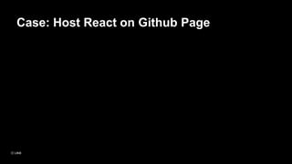 Case: Host React on Github Page
 