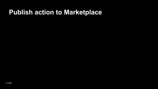 Publish action to Marketplace
 