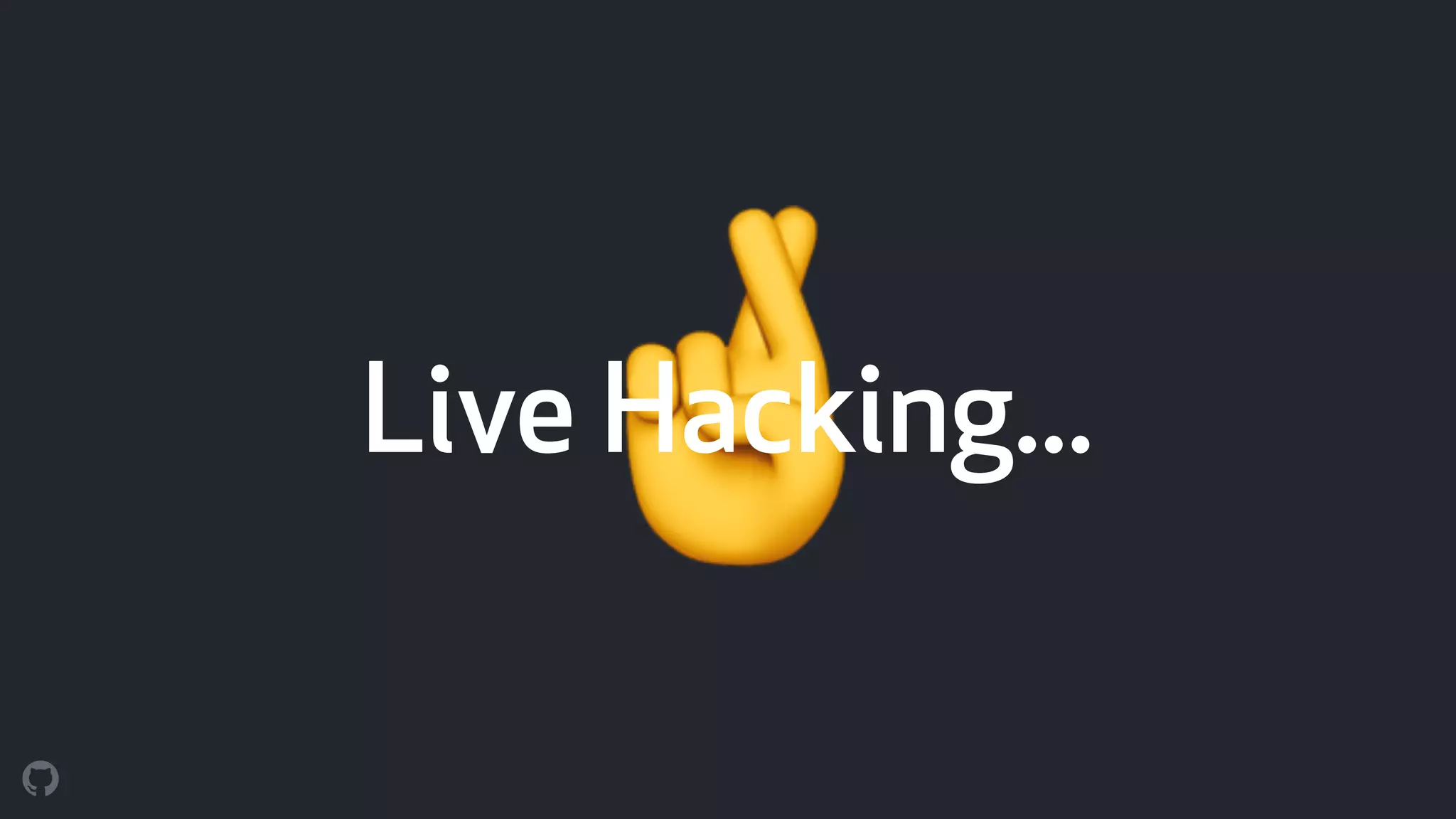 🤞Live Hacking...
 