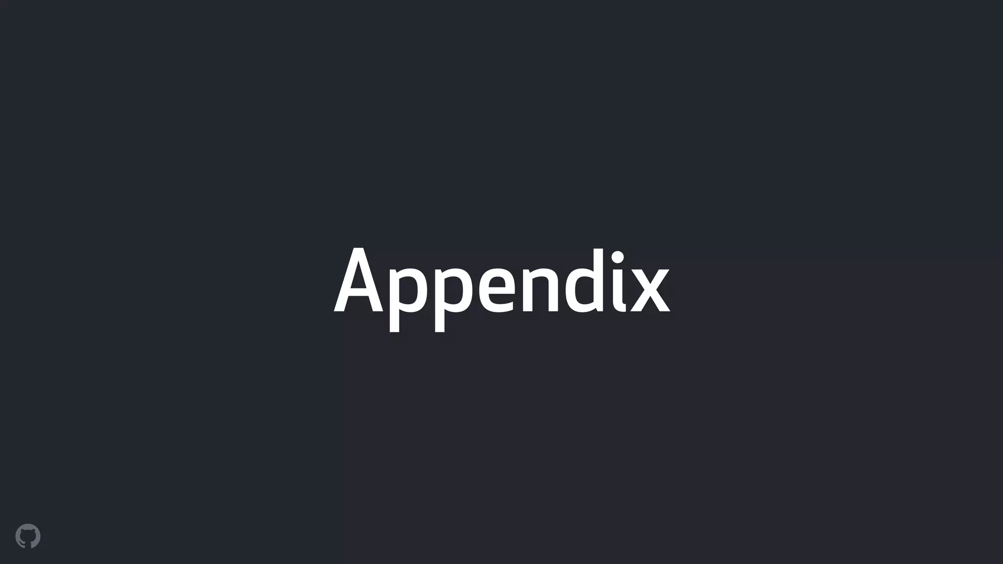 Appendix
 