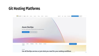 Git Hosting Platforms
 