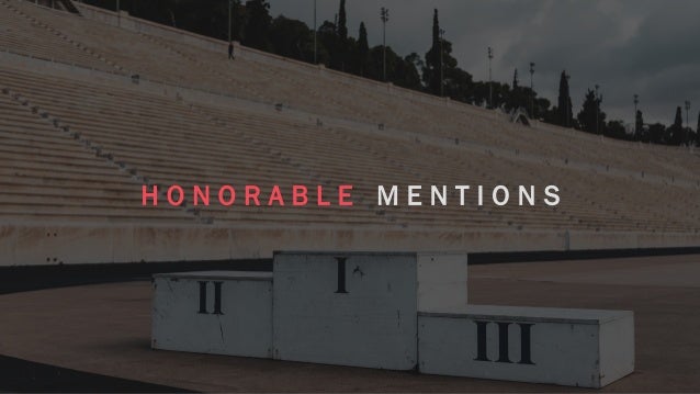 H O N O R A B L E M E N T I O N S
 