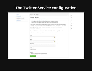 The Twitter Service configuration
 