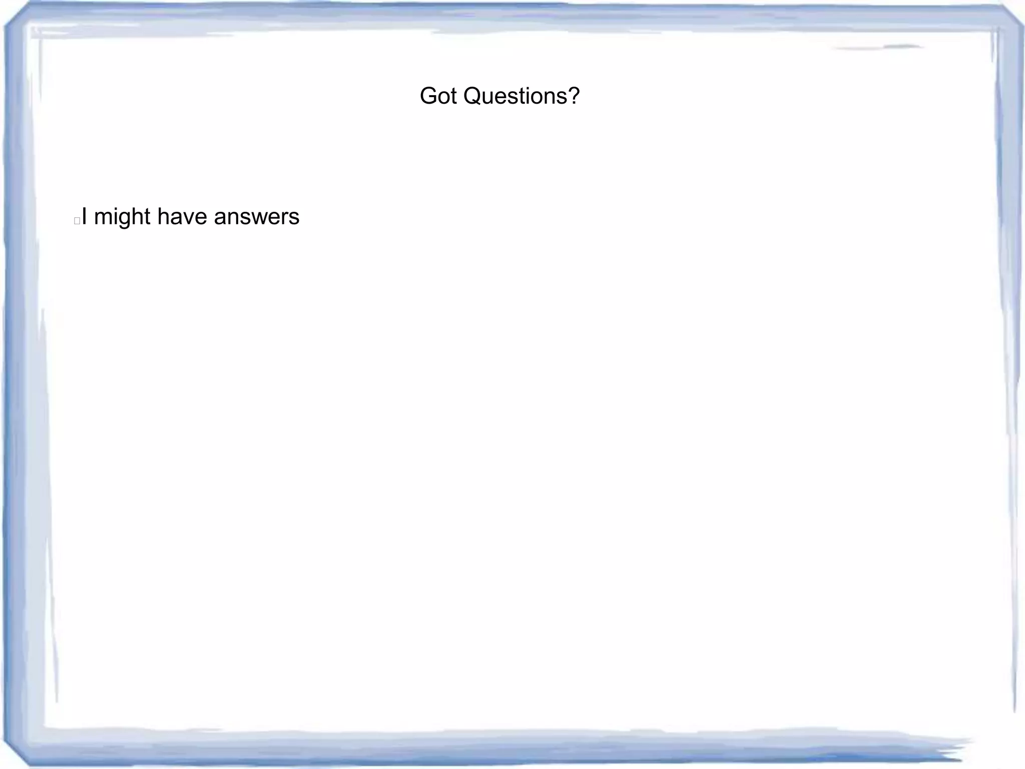 Michelle Murrain
● michelle@murrain.net
● @pearlbear on twitter
● pearlbear on d.o.
 