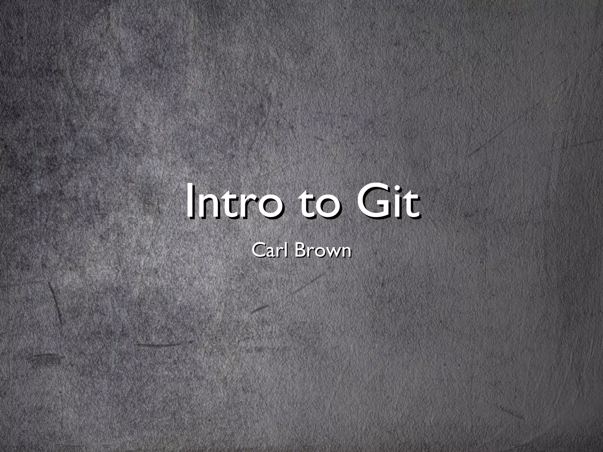 Introduction to Git Commands and Concepts | PPT