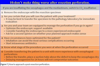 10:don’t make thing worse after resection perforation.
 