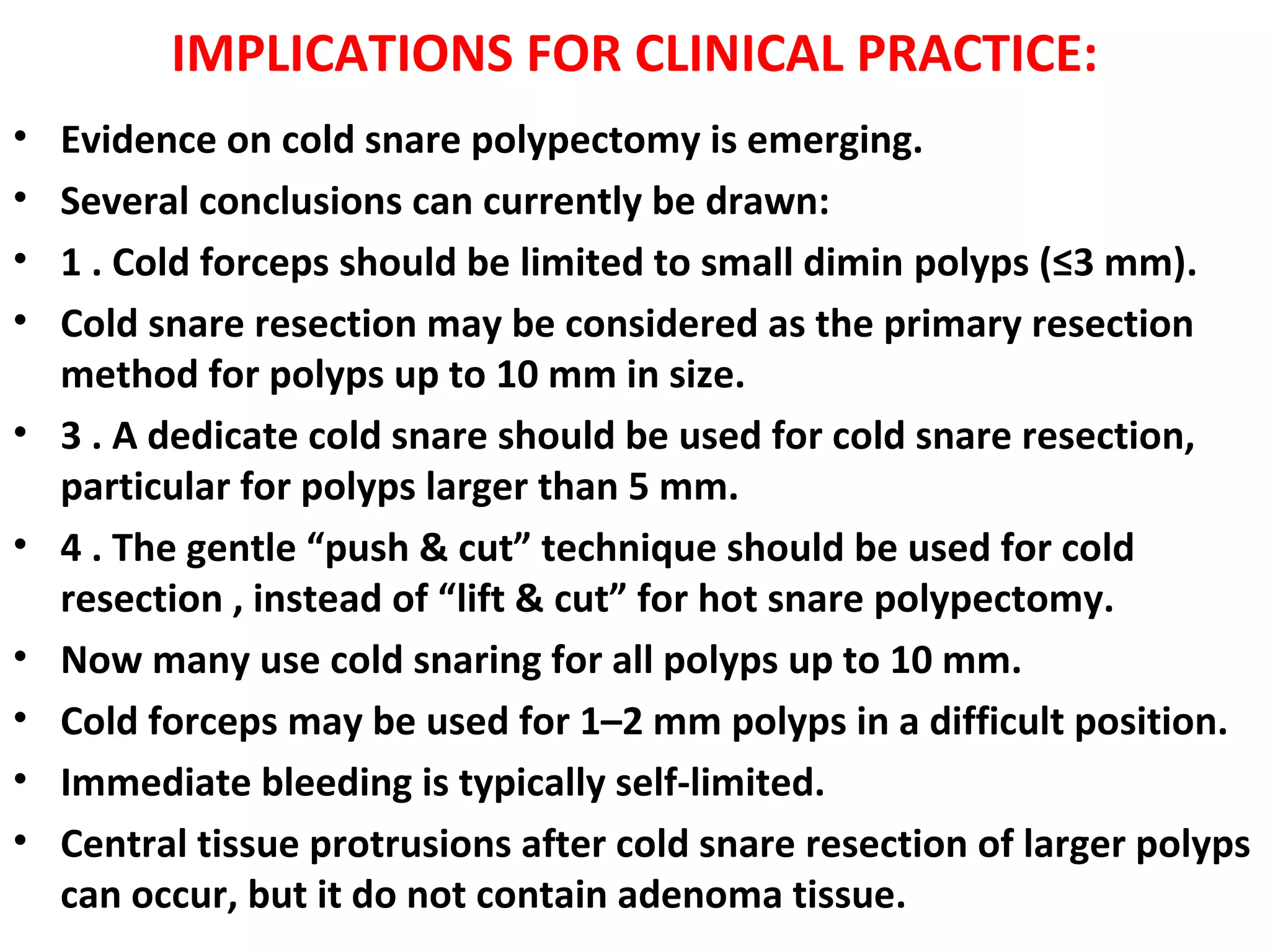 GIT j club cold polyp snaring. | PPT