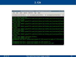 2. Git

25.12.13

Your name here (insert->page number)

13

 