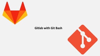 Introduction to Gitlab | Gitlab 101 | Training Session | PPTX