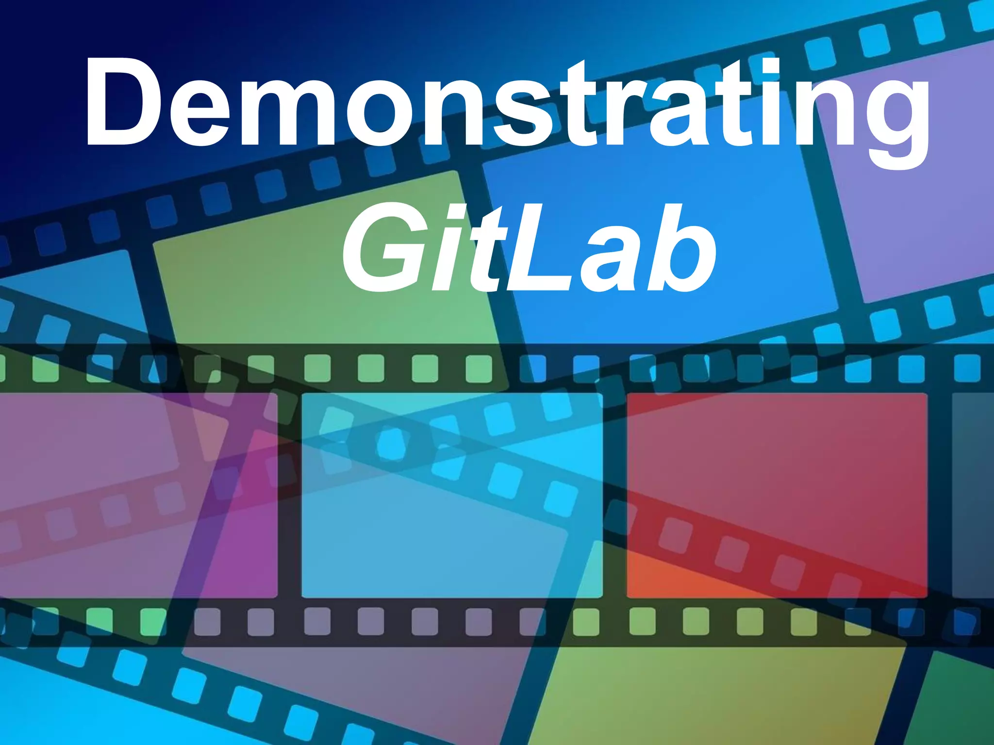 Demonstrating InstallBuilderDemonstrating
GitLab
 