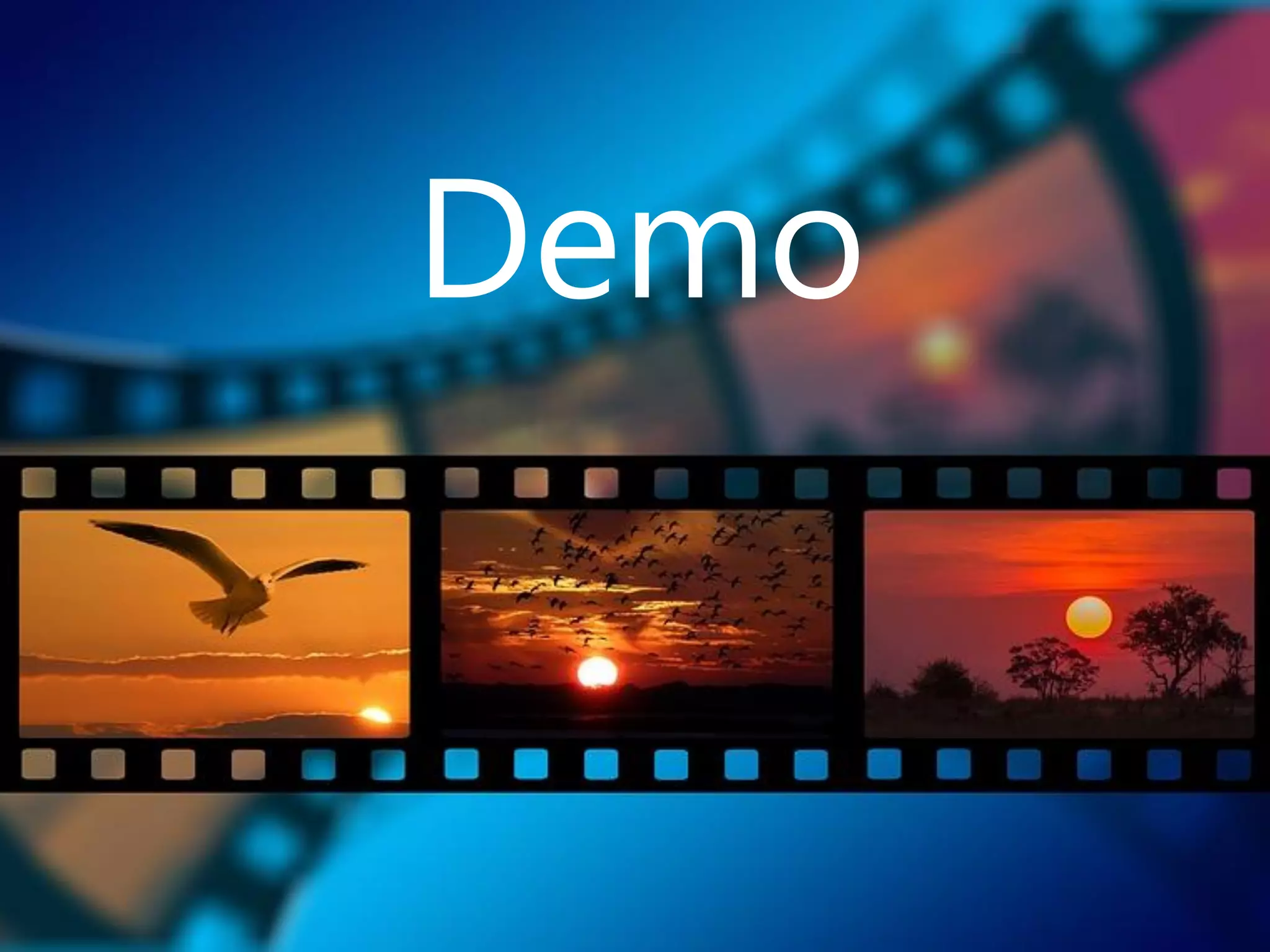 Demo
 