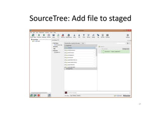 SourceTree: Add file to staged
27
 