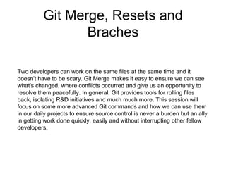 Git Merge, Resets and Branches | PPTX