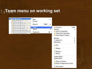 Team menu on working set
 