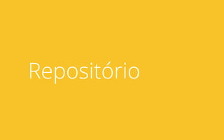 Repositório
 