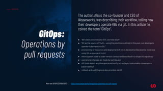 “This is all about GitOps on Kubernetes”
KUBERNETES
 
