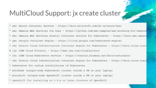 • brew tap jenkins-x/jx
• brew install jx
• jx create cluster
Let’s get going
 