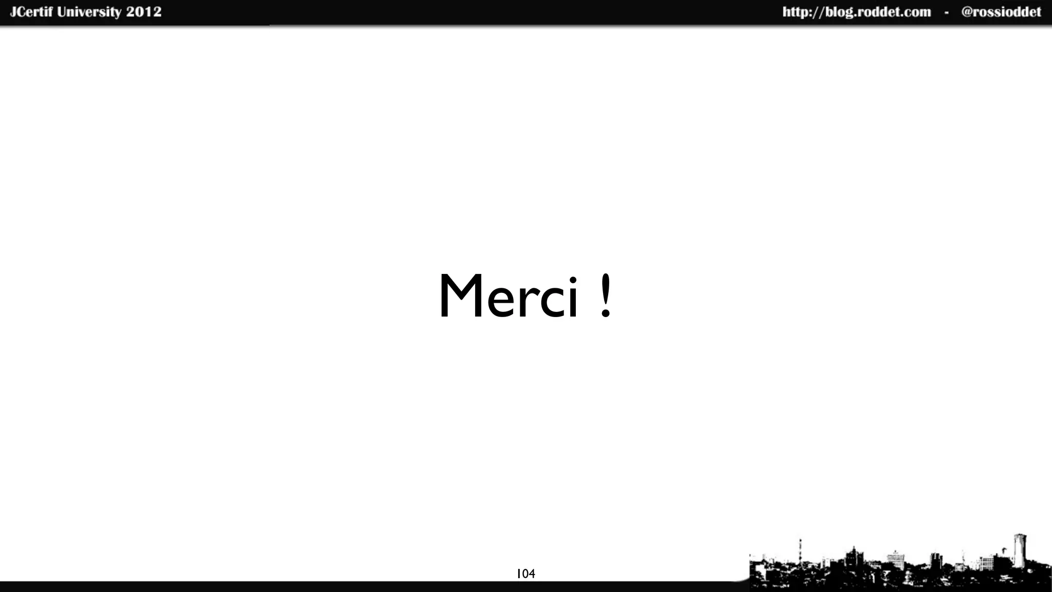 Merci !



   104
 
